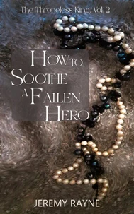 How to Soothe a Fallen Hero