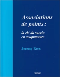 Association de points : Clé du succès en acupuncture