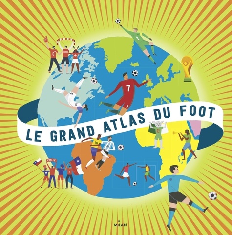 Le grand atlas du foot - Occasion