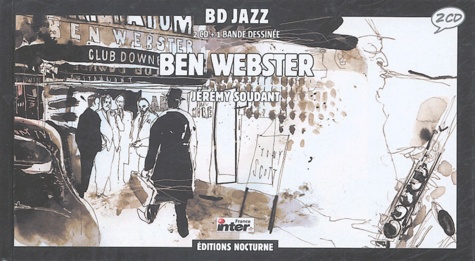 Jérémy Soudant - Ben Webster. 2 CD audio