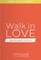 Walk in love. Tome 1, Marche dans l'Amour  avec 1 CD audio MP3