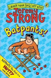 Jeremy Strong - Batpants!.