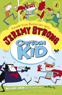 Jeremy Strong - Cartoon Kid.