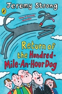 Jeremy Strong - Return of the Hundred-Mile-an-Hour Dog.