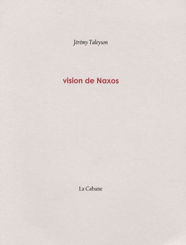 Jérémy Taleyson - Vision de Naxos.