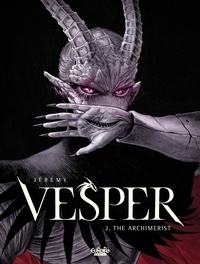  Jérémy et Jeremy Melloul - Vesper - Volume 2 - The Archimerist.