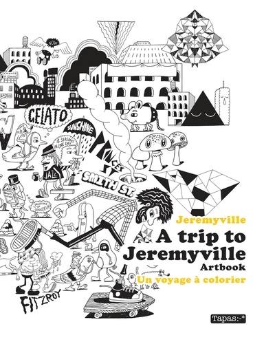 A Trip to Jeremyville Artbook. Un voyage à colorier
