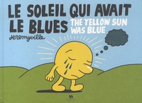  Jeremyville - Le soleil qui avait le blues - The yellow sun was blue.