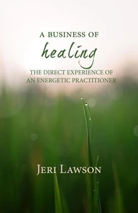 The Business of Healing