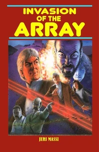 Invasion of the Array