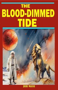 The Blood-Dimmed Tide