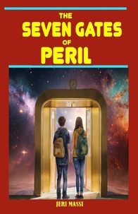 The Seven Gates of Peril