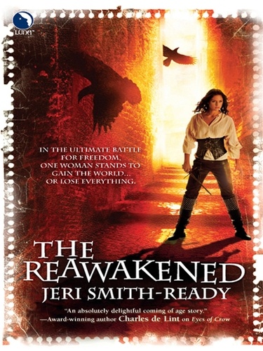 Jeri Smith-Ready - The Reawakened.