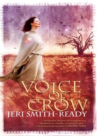 Jeri Smith-Ready - Voice Of Crow.
