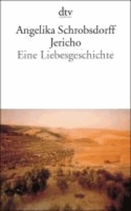 Jericho - Eine Liebesgeschichte.