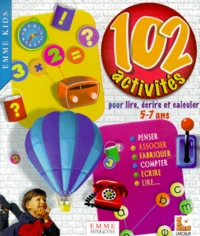 102 ACTIVITES POUR LIRE, ECRIRE ET CALCULER. 1 CD-ROM