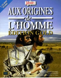 AUX ORIGINES DE L'HOMME. 2 CD-Rom, Edition Gold