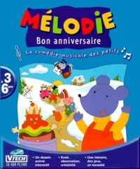 BON ANNIVERSAIRE MELODIE CD-ROM