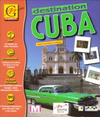 DESTINATION CUBA. Guide touristique pratique, CD-ROM