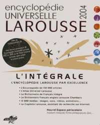 Encyclopédie universelle Larousse 2004