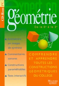 EXPERT EN GEOMETRIE DE LA 6EME A LA 3EME CD-ROM