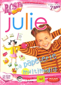 Julie : La papeterie multimédia