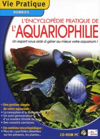  Collectif - L'encyclopédie pratique de l'aquariophilie - CD-ROM.