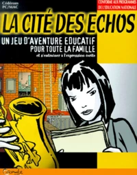 La cité des échos. CD-ROM