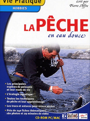 Pierre Affre - La pêche en eau douce - CD-ROM.