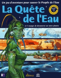  Collectif - La quête de l'eau et 5 voyages de découverte sur notre planète. - CD-ROM.