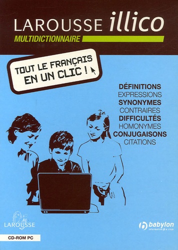  Larousse - Larousse illico multidictionnaire français - CD-ROM.