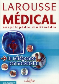  Larousse - Larousse Médical - CD-ROM.