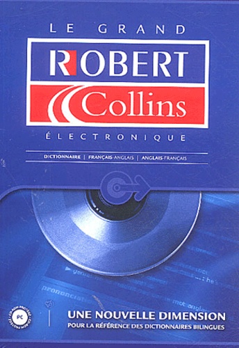  Collectif - Le grand Robert et Collins électronique français-anglais/anglais-français - CD-ROM.