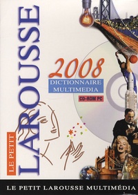  Larousse - Le Petit Larousse 2008 Dictionnaire multimedia - CD ROM.