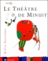 Kveta Pacovska - Le Théâtre de minuit - CD-ROM.