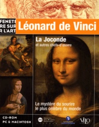  Collectif - Léonard de Vinci. - La Joconde et autres chefs-d'oeuvre, CD-Rom.