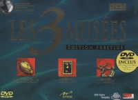  Collectif - Les 3 musées Edition prestige + DVD vidéo - DVD-ROM.