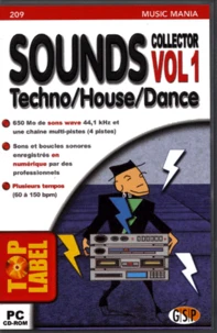 Sounds collector. Volume 1, Techno, House, Dance, CD-ROM