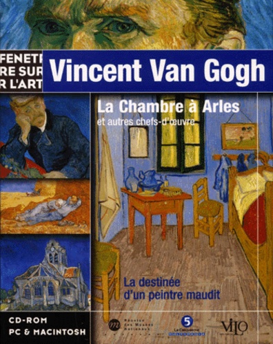 Collectif - Vincent Van Gogh. - La Chambre à Arles et autres chefs-d'oeuvre, CD-Rom.
