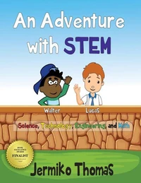 An Adventure With STEM