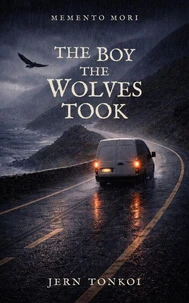 The Boy the Wolves Took