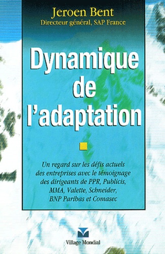 Jeroen Bent - Dynamique de l'adaptation.
