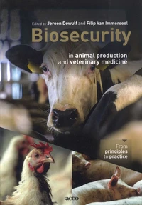 Biosecurity in animal production and veterinary medicine