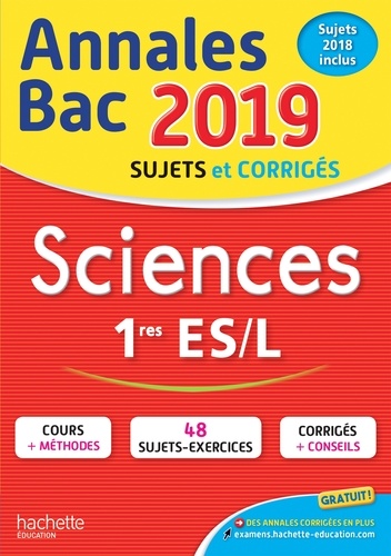 Annales BAC Sciences 1res ES, L  Edition 2019