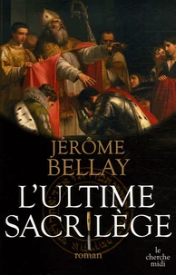 L'ultime sacrilège