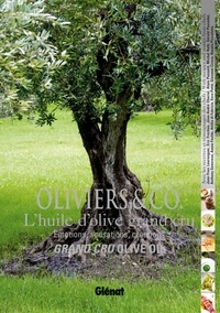 Oliviers & Co, lhuile dolive grand cru - Emotions, sensations, créations.pdf