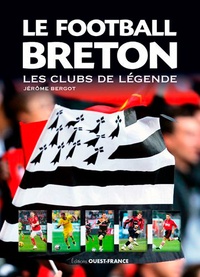 Le football breton - Les clubs de légende.pdf