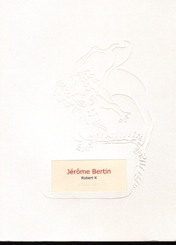 Jérôme Bertin - Robert K.