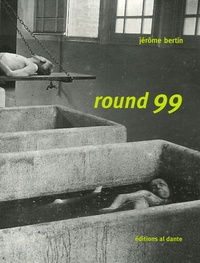 Jérôme Bertin - Round 99.