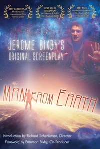 Jerome Bixby's The Man from Earth: The Author's Original Screenplay